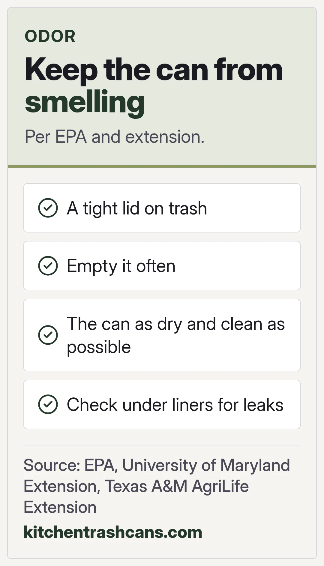 Keep the can from smelling. Per EPA and extension.